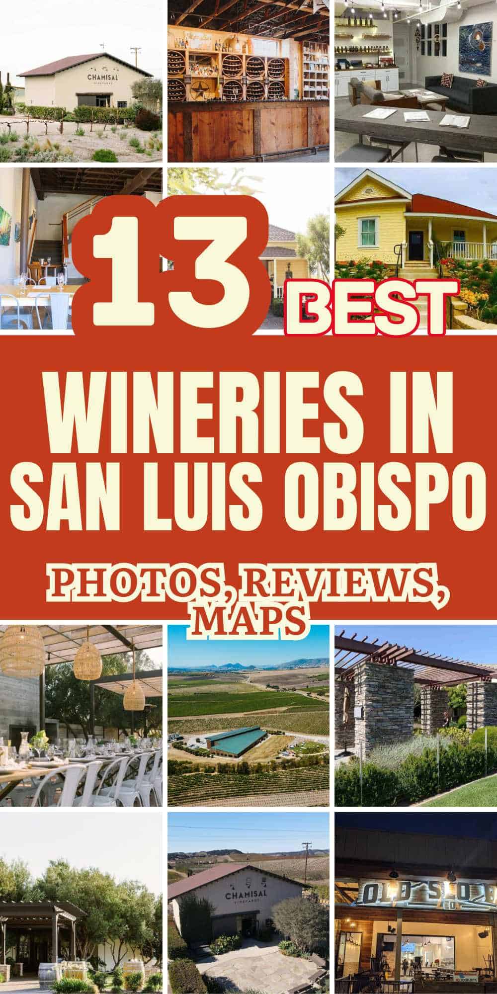 Best Wineries in San Luis Obispo