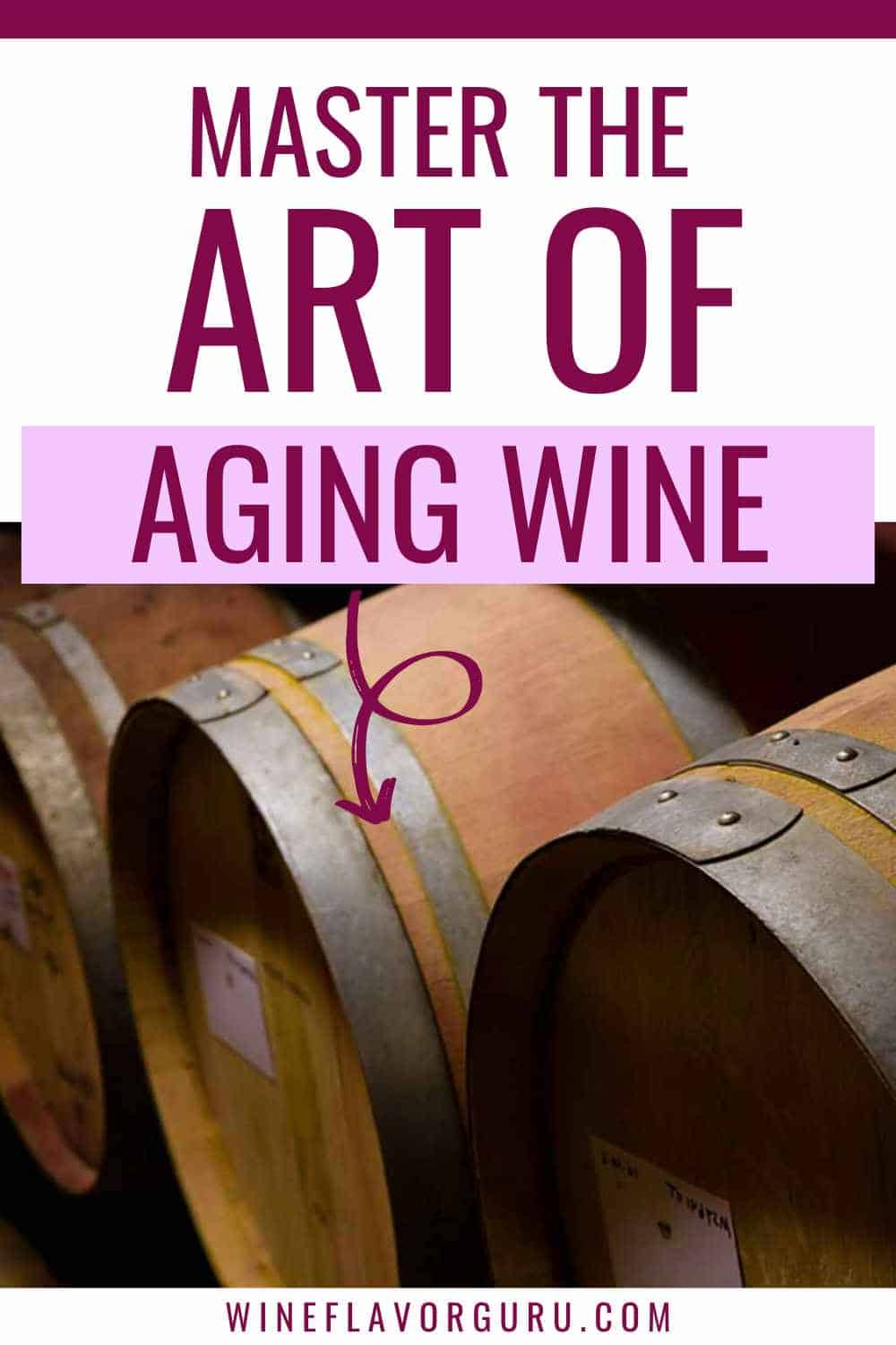 How to Age Wine