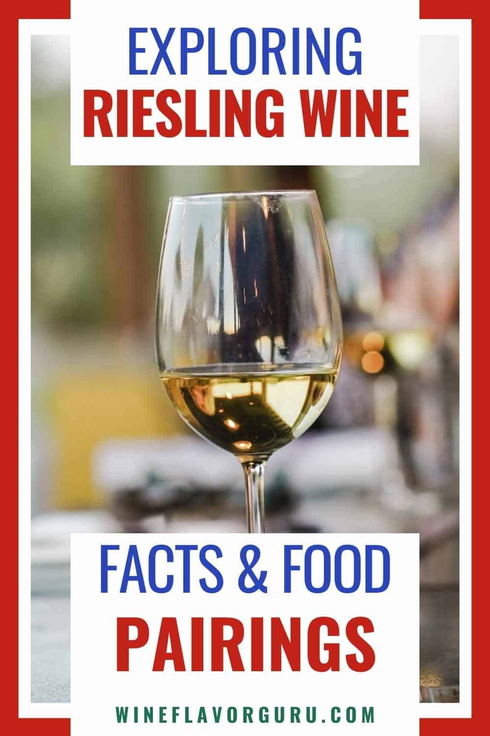 What Is Riesling Wine