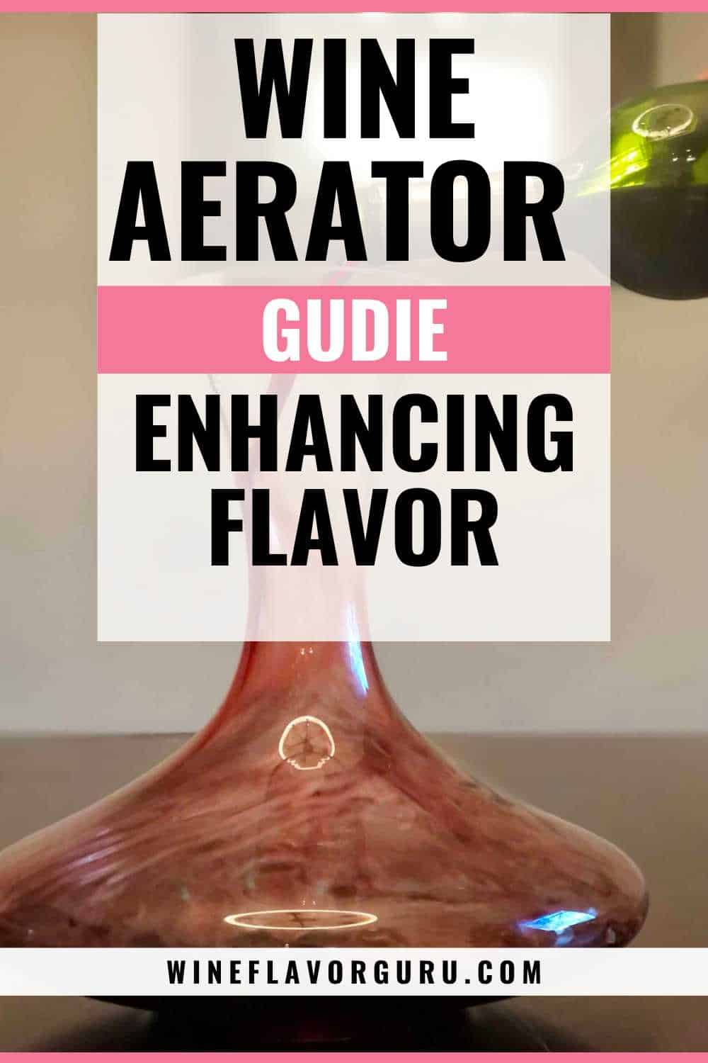 what-does-a-wine-aerator-do