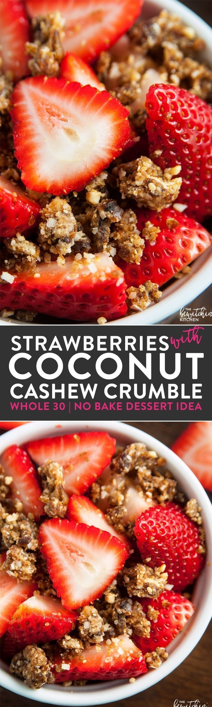 Strawberries With Coconut Cashew Crumble