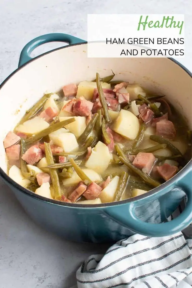 Ham, Green Beans & Potatoes