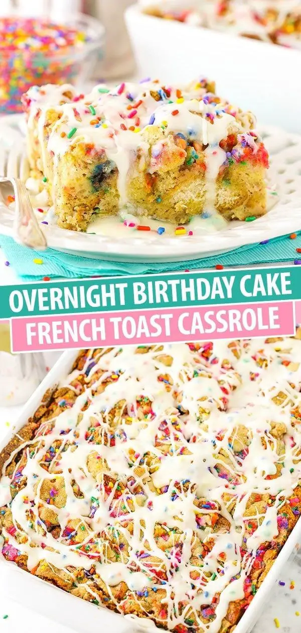 Birthday Cake French Toast Casserole