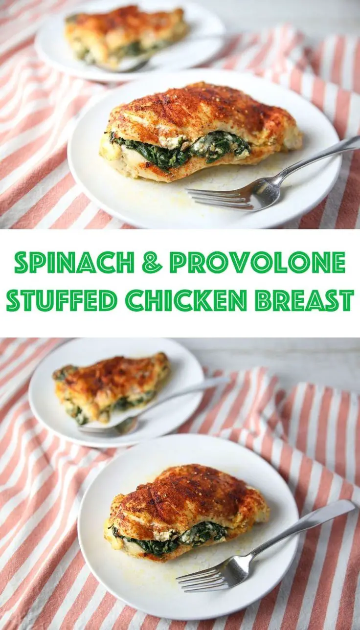 Baked Spinach & Provolone-Stuffed Chicken Breast