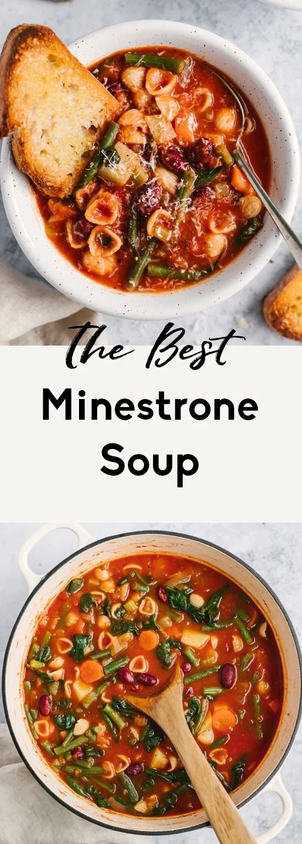 The Best Minestrone Soup