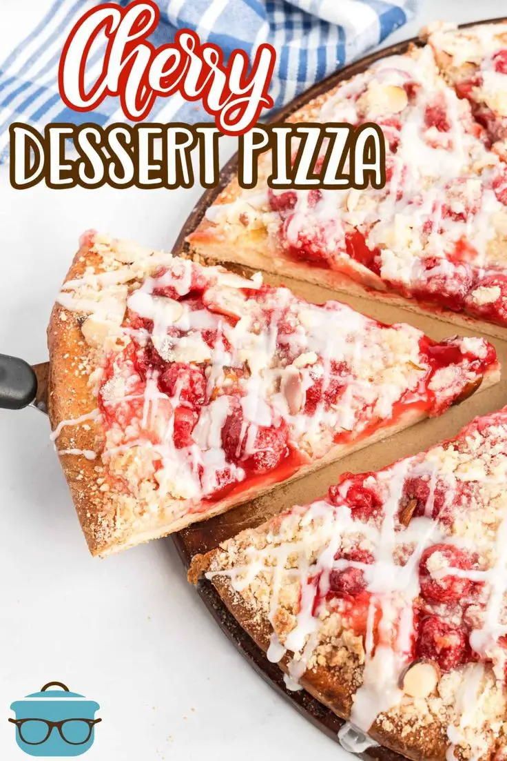 Cherry Dessert Pizza